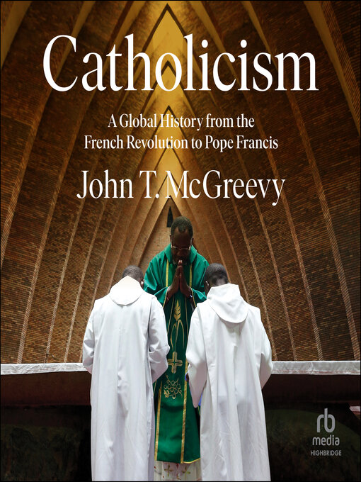 Title details for Catholicism by John T. McGreevy - Available